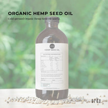 Load image into Gallery viewer, 250ml Organic Hemp Seed Oil - Cold Pressed Food Grade Healthy Oils Foods

